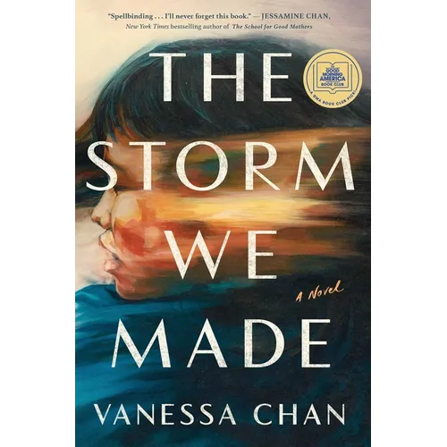 The Storm We Made: A Good Morning America Book Club Pick - Hardcover
