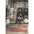 Pray Standing - Paperback