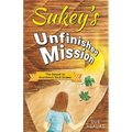 Sukey's Unfinished Mission - Paperback