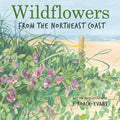 Wildflowers: from the Northeast Coast - Paperback