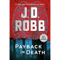 Payback in Death: An Eve Dallas Novel - Mass Market Paperbound