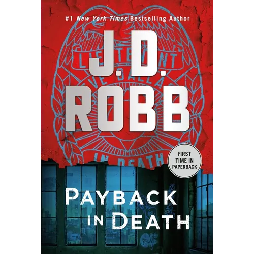 Payback in Death: An Eve Dallas Novel - Mass Market Paperbound
