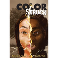 Color Struck - Paperback
