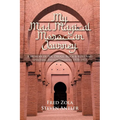 My Mad Magical Moroccan Journey: A Memoir of Sex, Drugs, Rock and Roll, and Spiritual Enlightenment 1970-1973 - Paperback