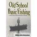 Old School Basic Fishing - Paperback