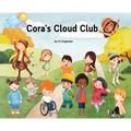 Cora's Cloud Club - Hardcover