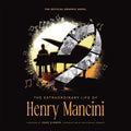 The Extraordinary Life of Henry Mancini: Official Graphic Novel. - Hardcover