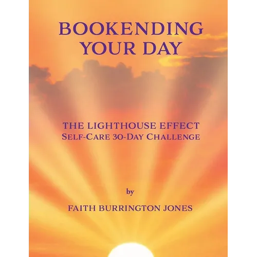 Bookending Your Day Self-Care 30-Day Challenge - Paperback
