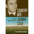 Country Boy: The Roots of Johnny Cash - Paperback