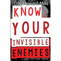 Know Your Invisible Enemies - Paperback