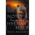 Notes from the Hyena's Belly: An Ethiopian Boyhood - Paperback