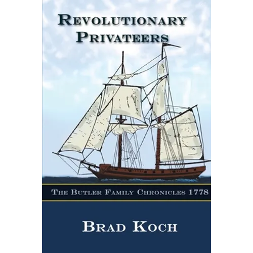 Revolutionary Privateers - Paperback
