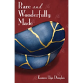 Rare and Wonderfully Made - Paperback