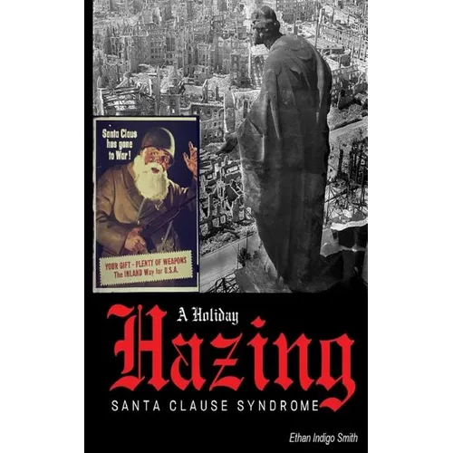 A Holiday Hazing Santa Clause Syndrome - Paperback