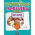 Preschool Activity Book for Kids (Color and Name the Animal) - Paperback
