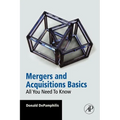Mergers and Acquisitions Basics: All You Need to Know - Paperback