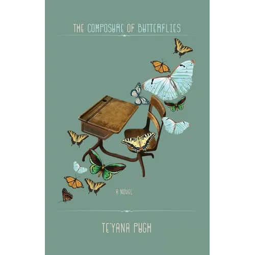The Composure Of Butterflies - Paperback