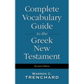 Complete Vocabulary Guide to the Greek New Testament - Hardcover