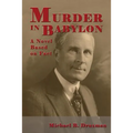 Murder In Babylon: A Novel Based on Fact - Paperback