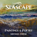 Seascape: Paintings & Poetry - Paperback