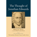 The Thought of Jonathan Edwards - Hardcover