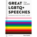 Great LGBTQ+ Speeches: Empowering Voices That Engage and Inspire - Hardcover
