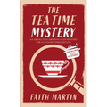 THE TEATIME MYSTERY an absolutely gripping cozy mystery for all crime thriller fans - Paperback