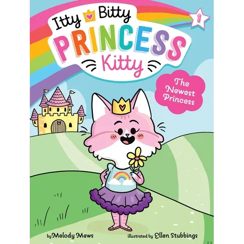 The Newest Princess - Hardcover