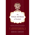 The Yoga Sutras of Patañjali: A New Edition, Translation, and Commentary - Paperback