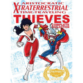 Aristocratic Xtraterrestrial Time-Traveling Thieves: The Complete Collection - Hardcover