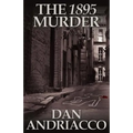 The 1895 Murder - Paperback
