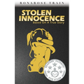 Stolen Innocence: Based on a True Story - Paperback