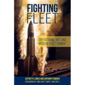 Fighting the Fleet: Operational Art and Modern Fleet Combat - Paperback