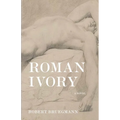 Roman Ivory - Paperback