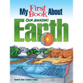 My First Book about Our Amazing Earth - Paperback