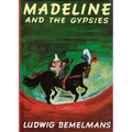 Madeline and the Gypsies - Hardcover