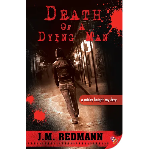 Death of a Dying Man: A Micky Knight Mystery - Paperback