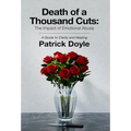 Death of a Thousand Cuts: The Impact of Emotional Abuse: A Guide to Clarity and Healing - Hardcover