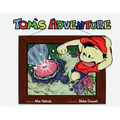 Tom's Adventure - Paperback