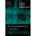 The Oxford Handbook of Crime Prevention - Paperback