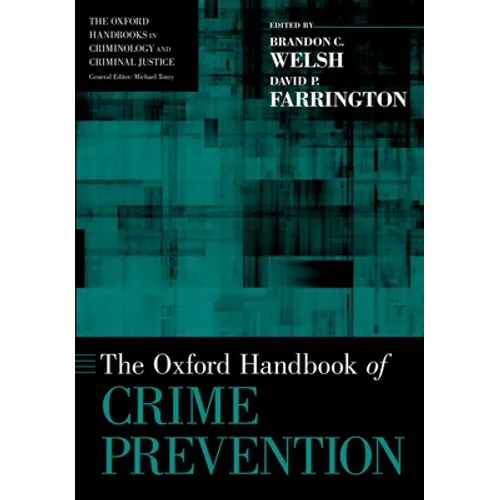 The Oxford Handbook of Crime Prevention - Paperback