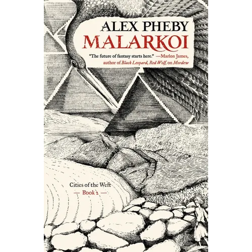Malarkoi: Cities of the Weft, Book 2 - Paperback