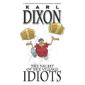 The Night of the Village Idiots: a Sleepy Hamlet tale - Paperback