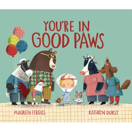 You're in Good Paws - Hardcover