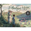 Planting Hope: A Portrait of Photographer Sebastião Salgado - Hardcover