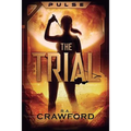 Pulse: The Trial - Paperback
