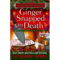Ginger Snapped to Death - Paperback