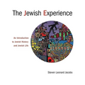 The Jewish Experience: An Introduction to Jewish History and Jewish Life - Paperback