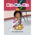 Mya, Mya, Mya - Paperback