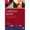 Collective Action: Tribes, Empires, Nations, and Protest Movements - Paperback